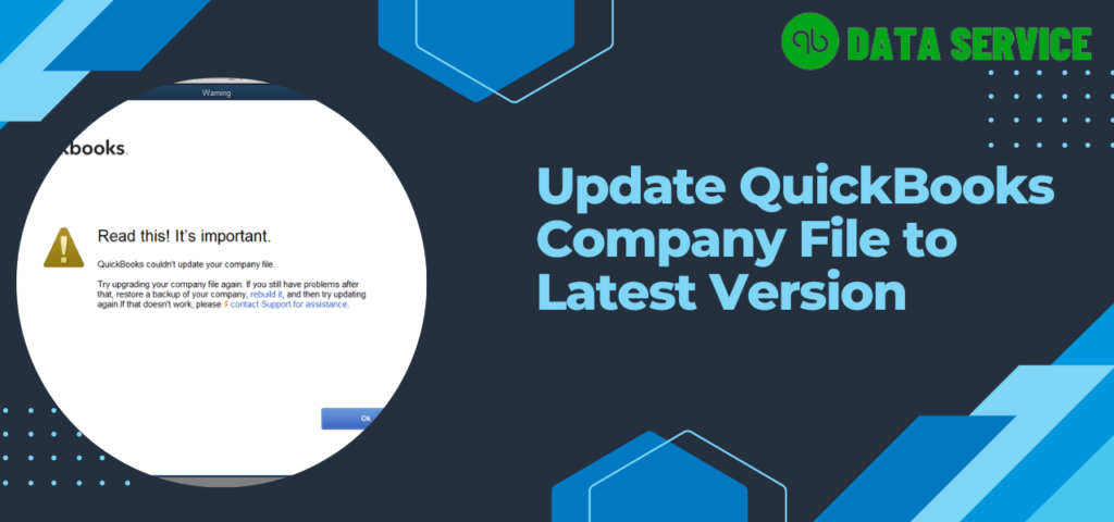 Update QuickBooks Company File with ease!