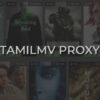 TamilMV Proxy