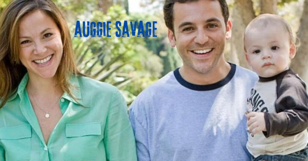 Auggie Savage: Growing Up in the Spotlight of a Hollywood Legacy